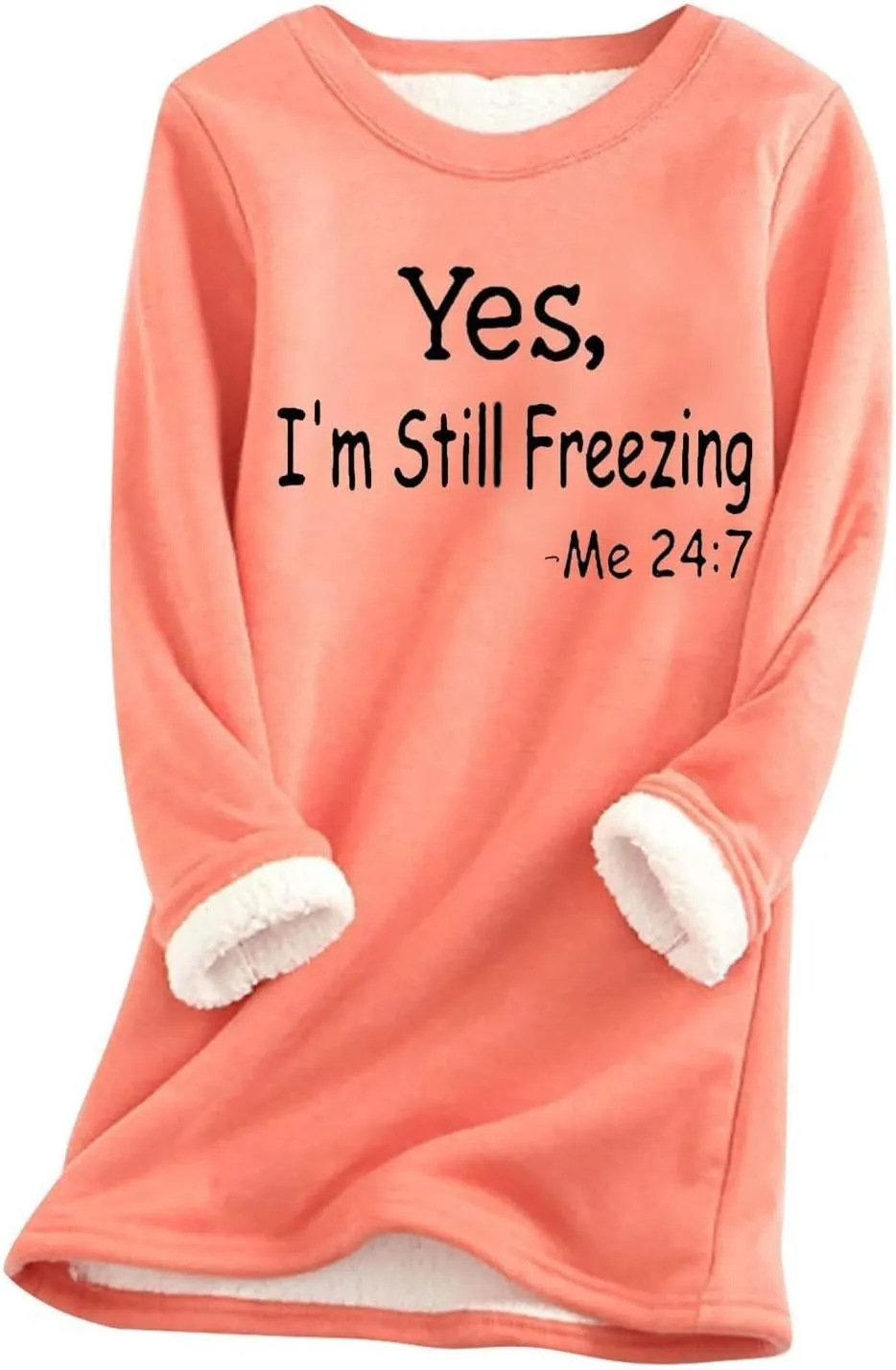 Yes,I'm Still -Me 24:7 Sherpa Lined Sweatshirt Women Faux Thermal Fluffy Coat Casual Loose Loungewear